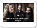 Beethoven - Piano Trio in Bb-Major, op.11 - ATOS Trio