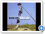 Original Soundtrack From The Film 'Black Cat White Cat' [Full Album]